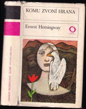Komu zvoní hrana - Ernest Hemingway (1977, Svoboda) - ID: 796513