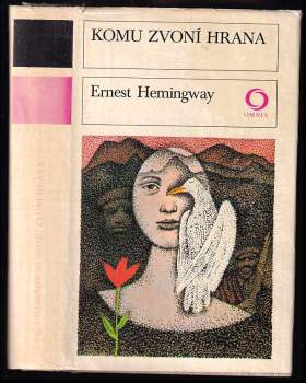 Komu zvoní hrana - Ernest Hemingway (1977, Svoboda) - ID: 797659