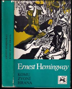 Ernest Hemingway: Komu zvoní hrana