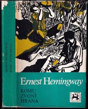 Ernest Hemingway: Komu zvoní hrana