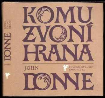 Komu zvoní hrana - John Donne (1987, Československý spisovatel) - ID: 819449