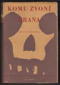 Ernest Hemingway: Komu zvoní hrana
