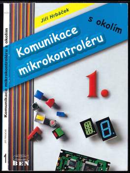 Komunikace s mikrokontrolérem s okolím I