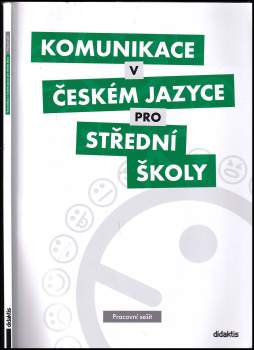 Komunikace v českém jazyce pro střední školy