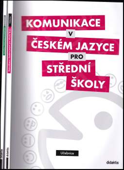 Komunikace v českém jazyce pro střední školy