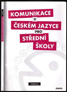 Komunikace v českém jazyce pro střední školy