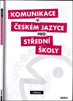 Komunikace v českém jazyce pro střední školy