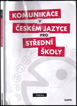 Komunikace v českém jazyce pro střední školy