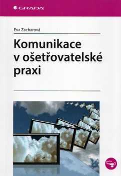 Komunikace v ošetřovatelské praxi