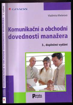 Vladimíra Khelerová: Komunikační a obchodní dovednosti manažera
