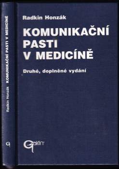 Radkin Honzák: Komunikační pasti v medicíně