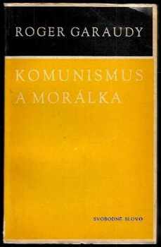 Komunismus a morálka
