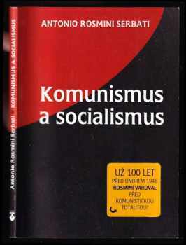 Antonio Rosmini-Serbati: Komunismus a socialismus - esej z roku 1847 přednesená v Akademii obrozenců v Osimu