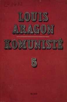 Louis Aragon: Komunisté