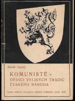 Komunisté - dědici velikých tradic českého národa