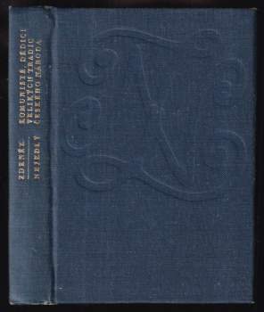 Komunisté, dědici velikých tradic českého národa