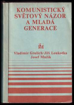 Komunistický světový názor a mladá generace