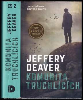 Jeffery Deaver: Komunita truchlících