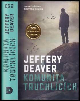 Jeffery Deaver: Komunita truchlících