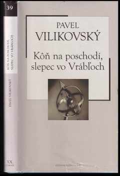 Kôň na poschodí, slepec vo Vrábľoch ; Prvá veta spánku