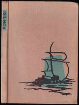 Kon-Tiki : Na Plti po Tichom oceáne - Thor Heyerdahl, Thor Heyerdal (1960, Osveta) - ID: 369412