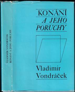 Konání a jeho poruchy