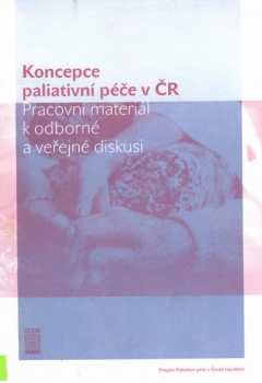 Koncepce paliativní péče v ČR