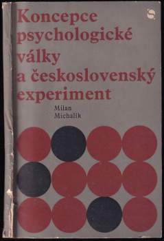 Koncepce psychologické války a československý experiment
