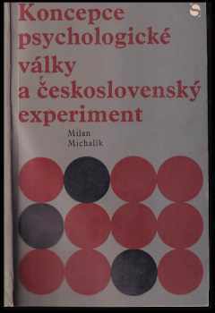 Koncepce psychologické války a československý experiment