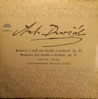 The Czech Philharmonic Orchestra: Koncert A Moll Pro Housle A Orchestr, Op. 53 / Romance Pro Housle A Orchestr, Op. 11