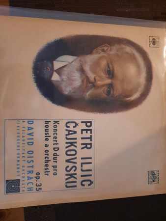 Pyotr Ilyich Tchaikovsky: Koncert D Dur Pro Housle A Orchestr Op.35