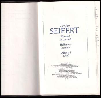 Jaroslav Seifert: Koncert na ostrově ; Halleyova kometa ; Odlévání zvonů