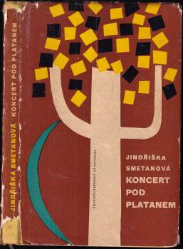 Jindřiška Smetanová: Koncert pod platanem