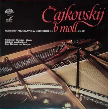 Pyotr Ilyich Tchaikovsky: Koncert Pro Klavír A Orchestr Č.1 B Moll Op.23