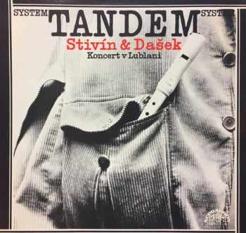 Koncert V Lublani - System Tandem Stivín & Dašek (Supraphon) - ID: 3930226