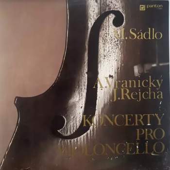 Miloš Sádlo: Koncerty Pro Violoncello (86 1)