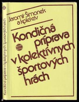 Kondičná príprava v kolektívnych športových hrách