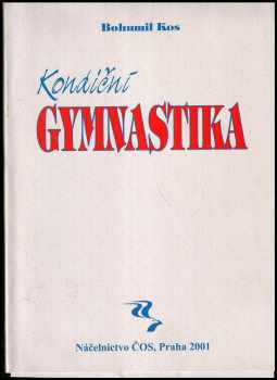 Bohumil Kos: Kondiční gymnastika
