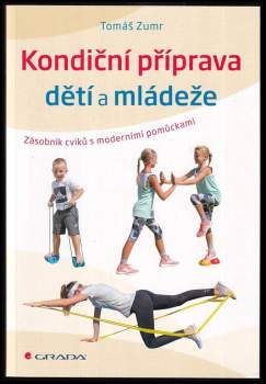 Tomáš Zumr: Kondiční příprava dětí a mládeže