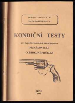 Kondiční testy ke zkoušce odborné způsobilosti pro žadatele o zbrojní průkaz