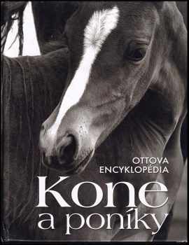 Kone a poníky : Ottova encyklopédia