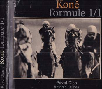 Pavel Dias: Koně formule 1/1