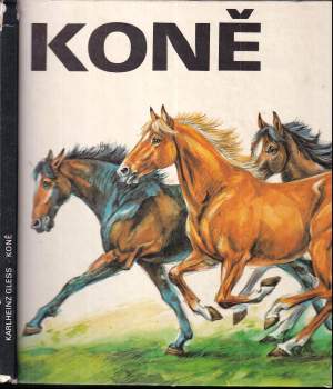 Karlheinz Gless: Koně