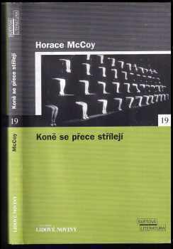 Horace McCoy: Koně se přece střílejí