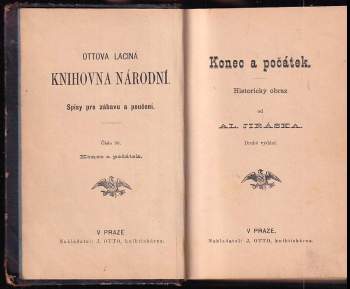 Alois Jirásek: Konec a počátek
