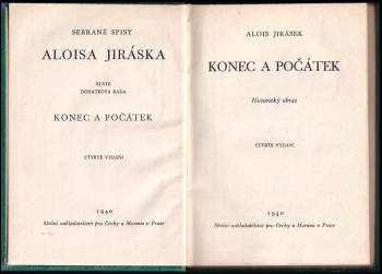 Alois Jirásek: Konec a počátek