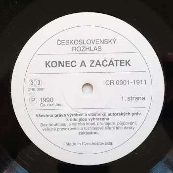 Various: Konec A Začátek - 17. Listopad A Zrod Něžné Revoluce V Praze
