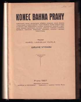 Karel Ladislav Kukla: Konec bahna Prahy