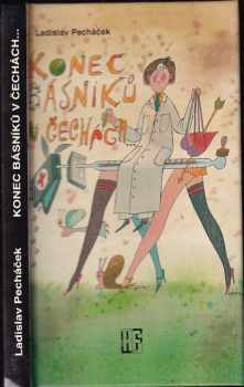 Konec básníků v Čechách : 4 - Ladislav Pecháček (1993, Mht) - ID: 495181