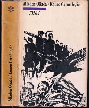 Mladen Oljača: Konec Černé legie